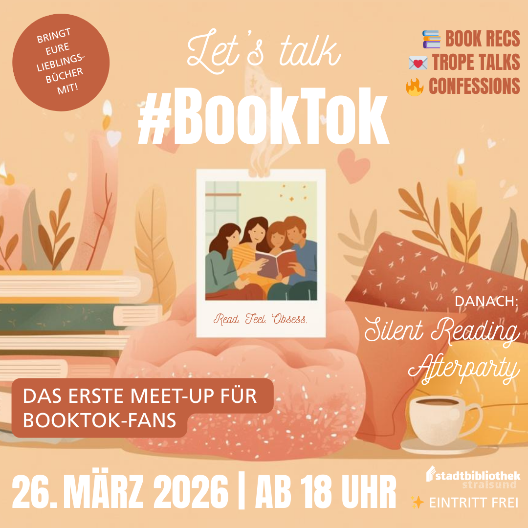 „Let’s talk #BookTok“ – Erstes Treffen für BookTok-Fans mit Silent Reading in der Stadtbibliothek Stralsund